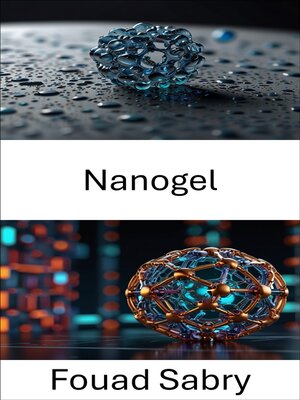 cover image of Nanogel